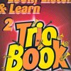 Hal Leonard MGB Distribution LOOK, LISTEN&LEARN 2 - TRIO BOOK  clarinet