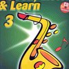 LOOK, LISTEN &amp; LEARN 3 + CD / škola hry na altový saxofon