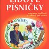 LIDOVÉ PÍSNIČKY - nejznámější české a moravské písničky v úpravě pro klavír včetně akordových značek