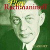 Play Rachmaninoff + CD / klarinet a klavír