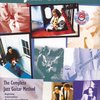 JAZZ GUITAR - Complete Jazz Guitar Method: Mastering Chord/Melody + CD / kytara + tabulatura