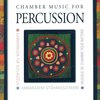 Chamber music for percussion