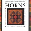 TRIOS &amp; QUARTETS FOR HORNS / partitura + party