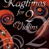 Ragtimes for Two Violins - 16 známých ragtimů pro dvoje housle