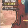 The Fiddling Cellist + CD            one or two cellos