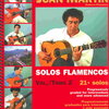 MEL BAY PUBLICATIONS Solos Flamencos Guitar with Juan Martín 2 + CD&DVD / kytara + tabulatura