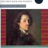 CHOPIN + CD / the first book for pianists