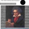 BEETHOVEN + CD the first book for pianists