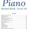 Alfred&apos;s Basic Piano Library - Recital Book 1B / sólo klavír