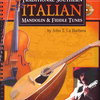 MEL BAY PUBLICATIONS Traditional Southern ITALIAN Mandolin&Fiddle Tunes + CD / mandolína + tabulatura