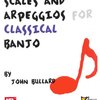 MEL BAY PUBLICATIONS Scales and Arpeggios for Classical Banjo