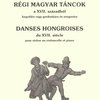 Farkas Ferenc: Hungarian Dances from the 17. Century - housle (violoncello) a klavír