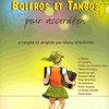 CHA-CHAS BOLÉROS ET TANGOS + CD / akordeon