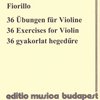 36 Exercises for Violin by Federigo Fiorillo / housle