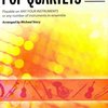ALFRED PUBLISHING CO.,INC. POP QUARTETS FOR ALL (Revised and Updated) piano/conductor/hoboj