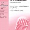 I Can&apos;t Believe That You&apos;re in Love with Me / SATB* + klavír/akord