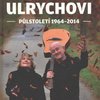 Albatros Media a.s. Hana a Petr ULRYCHOVI: Půlstoletí 1964 - 2014