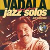 CHRIS VADALA - PLAY ALONG JAZZ SOLOS + CD / altový saxofon