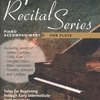 CURNOW MUSIC PRESS, Inc. 1st RECITAL SERIES  příčná flétna - klavírní doprovod