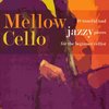 Fentone Music MELLOW CELLO + CD      cello (first position)&piano