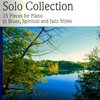 SOLO COLLECTION in Blues, Jazz & Spiritual Styles + CD    piano