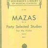 MAZAS - 40 Selected Studies, Op. 36 for the violin - book 1 / housle