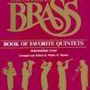 THE CANADIAN BRASS - Book of Favorite Quintets (Intermediate level) / partitura