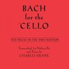 BACH for the CELLO + CD / violoncello &amp; klavír