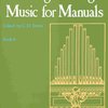 OLD ENGLISH ORGAN MUSIC FOR MANUALS 4