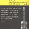 Musica per chitarra: OLD ENGLISH MUSIC for two guitars / dvě kytary