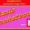Harmonica Music Pocketbook - Instruction/Songs/ Solos
