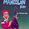 MEL BAY PUBLICATIONS Easiest Mandolin Book / mandolína + tabulatura