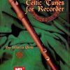 Celtic Tunes For Recorder / zobcová flétna - melodie / akordy