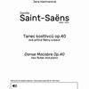 Saint-Saens: Tanec kostlivců (Danse Macabre) op.40 / dvě příčné flétny a klavír