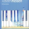 TastenReisen 1 by Daniel Hellbach / 18 jednoduchých skladeb pro klavír