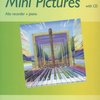 MINI PICTURES 2 by Daniel Hellbach + CD / altová zobcová flétna and klavír