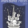 Mini Band Pieces 2 by Daniel Hellbach + CD / 4 skladby pro malý hudební soubor