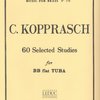 Kopprasch: 60 Selected Studies for Tuba / 60 vybraných etud pro tubu