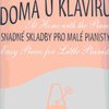 Klement Slavický: Doma u klavíru - snadné skladby pro malé pianisty