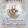 Bedřich Smetana - Nejkrásnější melodie v úpravě pro zobcovou flétnu a klavír