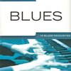 Really Easy Piano - BLUES (19 blues favourites)