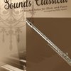 Sounds Classical - 17 Graded Solos + CD / příčná flétna + klavír