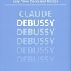 Easy Piano Pieces &amp; Dances - DEBUSSY