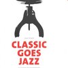 CLASSIC GOES JAZZ + CD - 13 jazzových aranžmá pro klavír