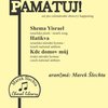 PAMATUJ! - Shema Yisrael, Hatikva, Kde domov můj / SATB a cappella