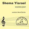 Shema Yisrael - izraelská píseň / SATB a cappella