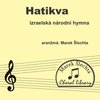 Hatikva - izraelská píseň / SATB a cappella