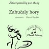 Zahučaly hory / SATB a cappella