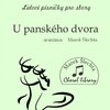 U panského dvora / SATB a cappella