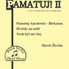 PAMATUJ! II.- Pamatuj Auschwitz, Hvězdy na nebi, Nech být mé slzy / SATB a cappella